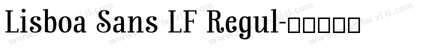 Lisboa Sans LF Regul字体转换